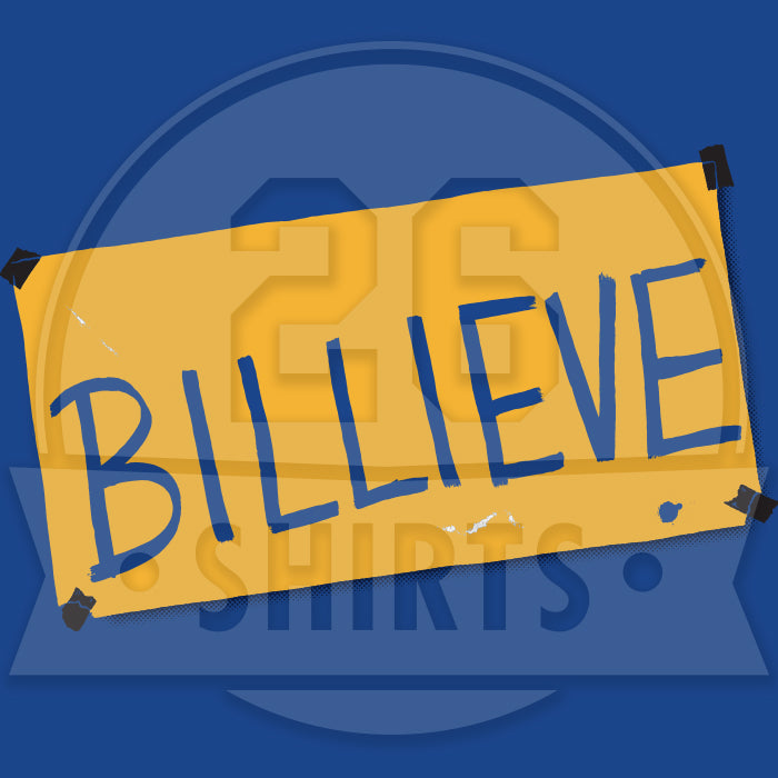 "Believe in Billieve" Ladies T-Shirt