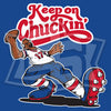 Vol. 11, Shirt 25: "Keep On Chuckin'"